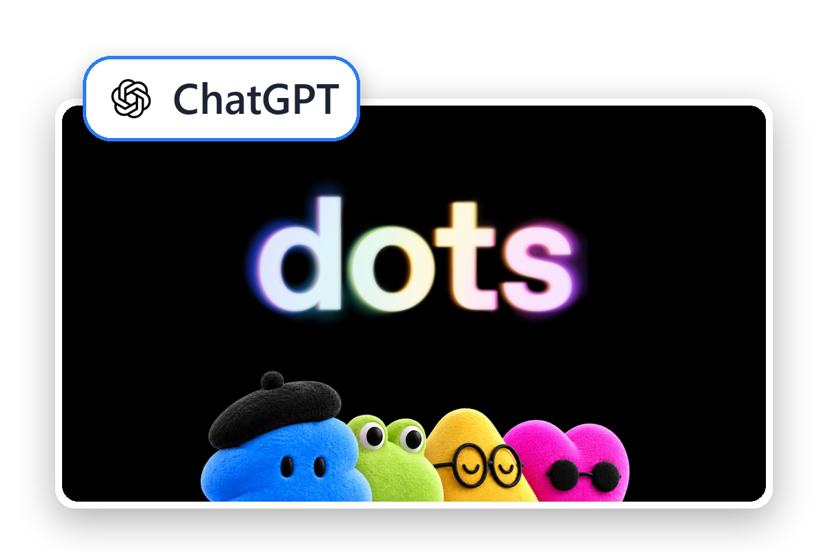 ChatGPT dots: всегда включённые ИИ-агенты на GPT-6 Astra